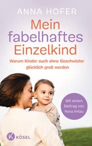 Cover von Mein fabelhaftes Einzelkind