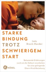 Cover von Starke Bindung trotz schwierigem Start