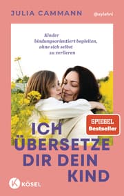 Cover von Ich übersetze dir dein Kind