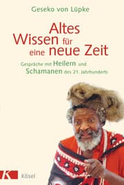 Cover von Altes Wissen für eine neue Zeit
