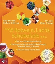 Cover von Gesund mit Rotwein, Lachs, Schokolade & Co