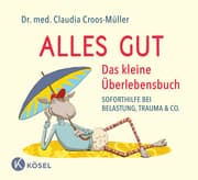Cover von Alles gut - Das kleine Überlebensbuch