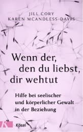 Cover von Wenn der, den du liebst, dir wehtut
