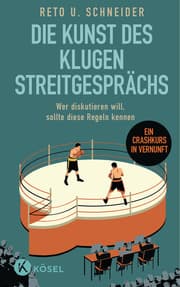Cover von Die Kunst des klugen Streitgesprächs