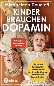 Cover von Kinder brauchen Dopamin