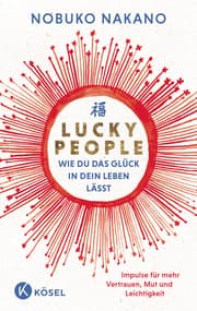 Cover von Lucky People - Wie du das Glück in dein Leben lässt
