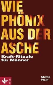 Cover von Wie Phönix aus der Asche
