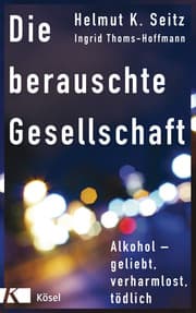 Cover von Die berauschte Gesellschaft