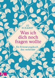Cover von Was ich dich noch fragen wollte