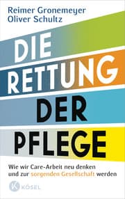 Cover von Die Rettung der Pflege