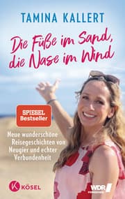 Cover von Die Füße im Sand, die Nase im Wind