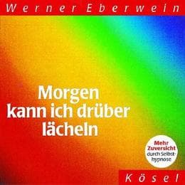 Cover von Morgen kann ich drüber lächeln