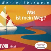 Cover von Was ist mein Weg?