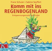 Cover von Komm mit ins Regenbogenland