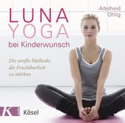 Cover von Luna-Yoga bei Kinderwunsch