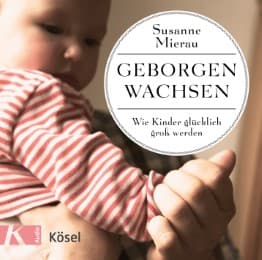 Cover von Geborgen wachsen