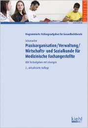 Cover von Praxisorganisation/Verwaltung/Wirtschafts- und Sozialkunde für Medizinische Fachangestellte