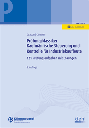 Cover von Prüfungsklassiker Kaufmännische Steuerung und Kontrolle für Industriekaufleute
