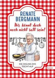Cover von Ihr könnt doch noch nicht satt sein!