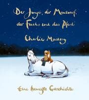 Cover von Der Junge, der Maulwurf, der Fuchs und das Pferd. Eine bewegte Geschichte