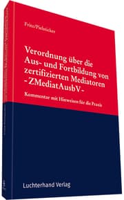 Cover von Verordnung über die Aus- und Fortbildung von zertifizierten Mediatoren -ZMediatAusbV-