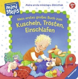 Cover von Mein erstes großes Buch zum Kuscheln, Trösten, Einschlafen