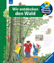 Cover von Wieso? Weshalb? Warum? Kernreihe, Band 46 - Wir entdecken den Wald