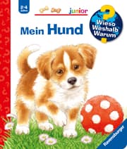 Cover von Wieso? Weshalb? Warum? junior, Band 41 - Mein Hund