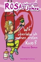 Cover von Wie überlebe ich meinen ersten Kuss?