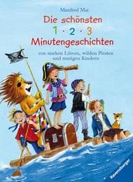 Cover von Die schönsten 1-2-3 Minutengeschichten von starken Löwen, wilden Piraten und mutigen Kindern