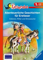 Cover von Abenteuerliche Geschichten für Erstleser - Indianer, Ritter und Dinosaurier