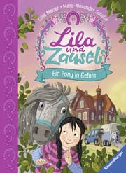 Cover von Lila und Zausel - Ein Pony in Gefahr