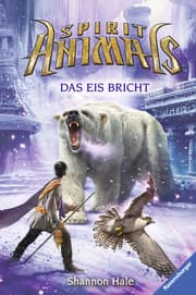 Cover von Spirit Animals - Das Eis bricht