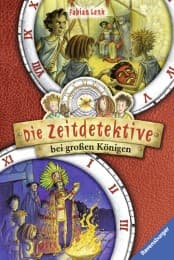 Cover von Die Zeitdetektive bei großen Königen