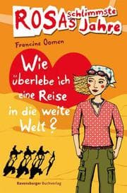 Cover von Wie überlebe ich eine Reise in die weite Welt?