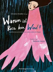 Cover von Warum ist Rosa kein Wind?