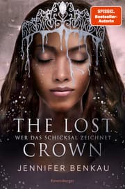 Cover von The Lost Crown, Band 2 - Wer das Schicksal zeichnet