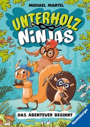 Cover von Unterholz-Ninjas, Band 1 - Das Abenteuer beginnt