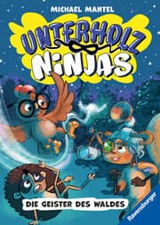 Cover von Unterholz-Ninjas, Band 4 - Die Geister des Waldes