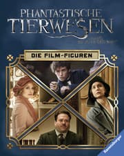 Cover von Die Film-Figuren - Phantastische Tierwesen und wo sie zu finden sind