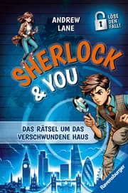 Cover von Sherlock & You, Band 1 - Das Rätsel um das verschwundene Haus