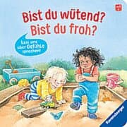 Cover von Bist du wütend? Bist du froh?