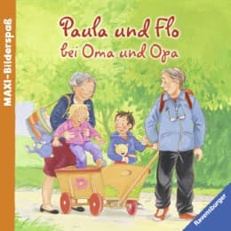Cover von Paula und Flo bei Oma und Opa
