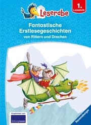 Cover von Leserabe - Sonderausgaben: Fantastische Erstlesegeschichten von Rittern und Drachen