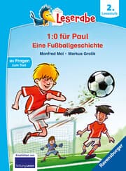 Cover von Leserabe 2. Lesestufe - 1:0 für Paul - Eine Fußballgeschichte