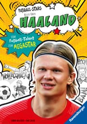 Cover von Fußball-Stars - Alles über Haaland. Vom Fußball-Talent zum Megastar