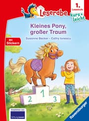 Cover von Leserabe 1. Lesestufe Kurz und leicht - Kleines Pony, großer Traum