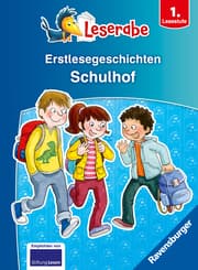 Cover von Leserabe Sonderausgaben - Erstlesegeschichten - Schulhof