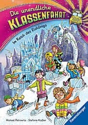 Cover von Die unendliche Klassenfahrt - Im Reich des Eiskönigs