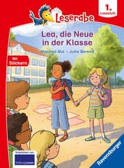 Cover von Leserabe 1. Lesestufe - Lea, die Neue in der Klasse